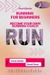 Running for Beginners: Become Your Own... - Bild 1