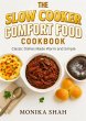 The Slow Cooker Comfort Food Cookbook -... - Bild 1