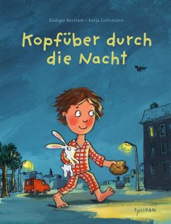 Kopfüber durch die Nacht   (Mängelexemplar) - Bertram, Rüdiger