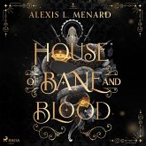 House of Bane and Blood (MP3-Download) House of Bane and Blood (MP3-Download)