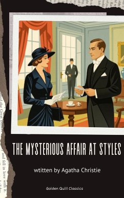 The Mysterious Affair at Styles (eBook, ePUB) - Christie, Agatha