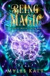 Being Magic (Mindful Magic, #1) (eBook,... - Bild 1