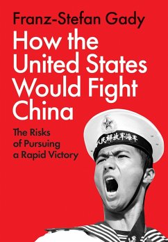 Cover How the United States Would Fight China (eBook, ePUB)