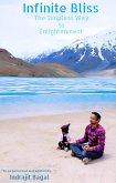 Infinite Bliss: The Simplest Way to Enlightenment (eBook, ePUB)
