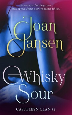 Cover Whisky Sour (De Casteleyn-clan, #2) (eBook, ePUB)