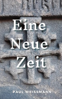 Cover Eine Neue Zeit (eBook, ePUB)