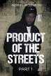 PRODUCT OF THE STREETS (eBook, ePUB) - Bild 1