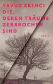 Die, deren Träume zerbrochen sind (eBook, ePUB)