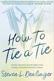 How To Tie A Tie (eBook, ePUB)