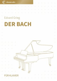 Der Bach (eBook, ePUB) - Grieg, Edvard