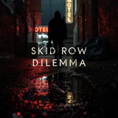 Cover Skid Row Dilemma (eBook, ePUB)