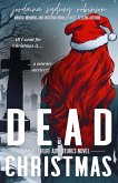 Dead Christmas (An Afterlife Adventures Novel, #13) (eBook, ePUB)