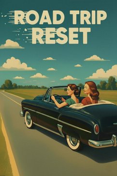 Road Trip Reset (eBook, ePUB) Cover Road Trip Reset (eBook, ePUB)