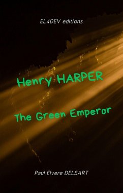Cover Henry HARPER - The Green Emperor (eBook, ePUB)