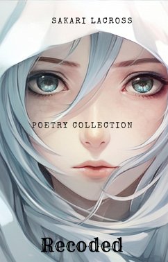 Cover Recoded: Poetry Collection (Quick Reads, #4) (eBook, ePUB)