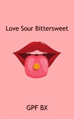 Cover Love Sour Bittersweet (eBook, ePUB)