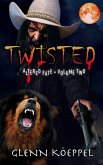 Twisted (Altered Fate, #2) (eBook, ePUB)