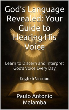 Cover God's Language Revealed: Your Guide to Hearing His Voice (eBook, ePUB)
