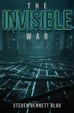 The Invisible War (eBook, ePUB)