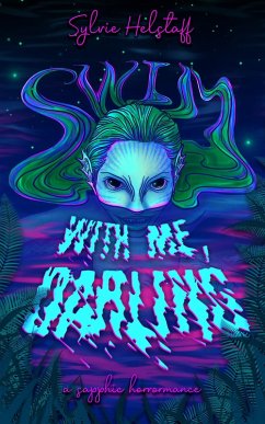 Cover Swim With Me, Darling (eBook, ePUB)