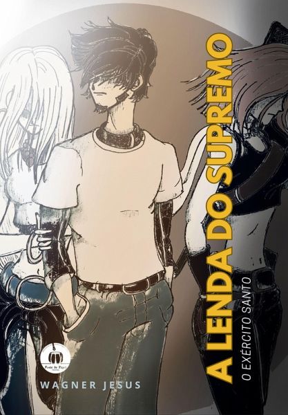 A lenda do Supremo: o exército santo (eBook, ePUB) A lenda do Supremo: o exército santo (eBook, ePUB)