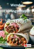 Wendys Lieblingsrezepte - Burritos (eBook, ePUB) Wendys Lieblingsrezepte - Burritos (eBook, ePUB)