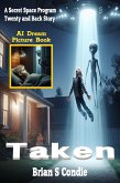 Taken - AI Dream Picture Book (eBook, ePUB)