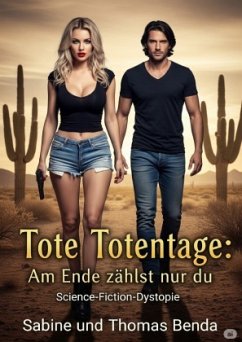 Cover Tote Totentage: Am Ende zählst nur du