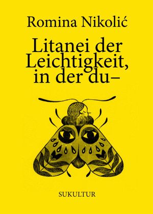 Litanei der Leichtigkeit, in der du- Litanei der Leichtigkeit, in der du-