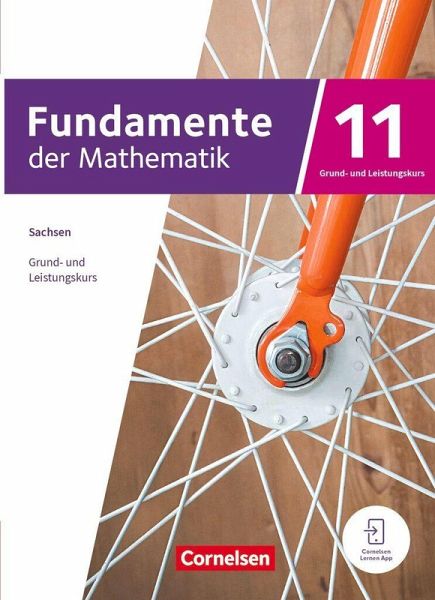 Fundamente der Mathematik 11. Schuljahr - Sachsen - Schulbuch Fundamente der Mathematik 11. Schuljahr - Sachsen - Schulbuch