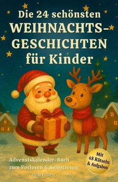 Cover Adventskalender-Buch: Die 24 schönsten Weihnachtsgeschichten für Kinder