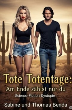 Cover Tote Totentage: Am Ende zählst nur du