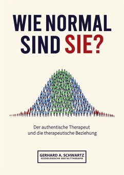 Wie normal sind Sie? Die Vermittlung von subjektiver Wahrnehmung und objektiven, sozialen und gesellschaftlichen Strukturen.