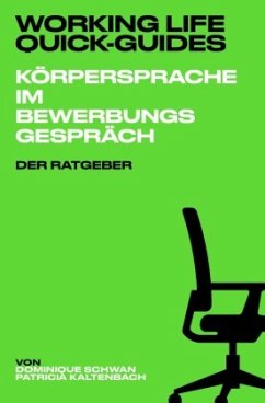 Cover Working Life Quick-Guides - Körpersprache im Bewerbungsgespräch