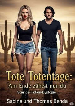 Cover Tote Totentage: Am Ende zählst nur du