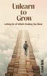 Unlearn to Grow (eBook, ePUB) - Bild 1