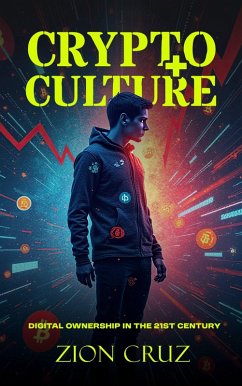 Crypto + Culture (eBook, ePUB) - Cruz, Zion