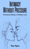 Intimacy Without Pressure (eBook, ePUB)