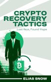 Crypto Recovery Tactics (eBook, ePUB)