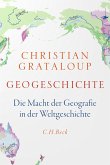 Geogeschichte (eBook, ePUB) Geogeschichte (eBook, ePUB)