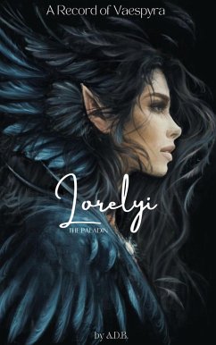 Cover Lorelyi: The Paladin (A Record of Vaespyra) (eBook, ePUB)