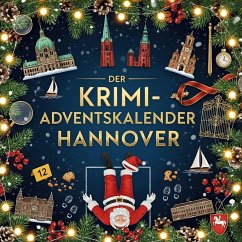 Der Krimi-Adventskalender Hannover - Schäfer, Max