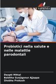 Probiotici nella salute e nelle malattie parodontali