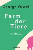 Farm der Tiere (eBook, ePUB) Farm der Tiere (eBook, ePUB)