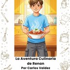 La Aventura culinaria de Ranan (eBook, ePUB) La Aventura culinaria de Ranan (eBook, ePUB)
