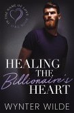 Healing the Billionaire's Heart (In the Name of Love, #2) (eBook, ePUB)