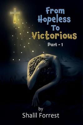 From Hopeless To Victorious (eBook, ePUB)
