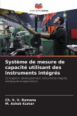 Système de mesure de capacité utilisant des instruments intégrés