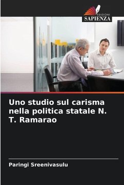 Cover Uno studio sul carisma nella politica statale N. T. Ramarao