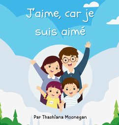 Cover J'aime, car je suis aimé